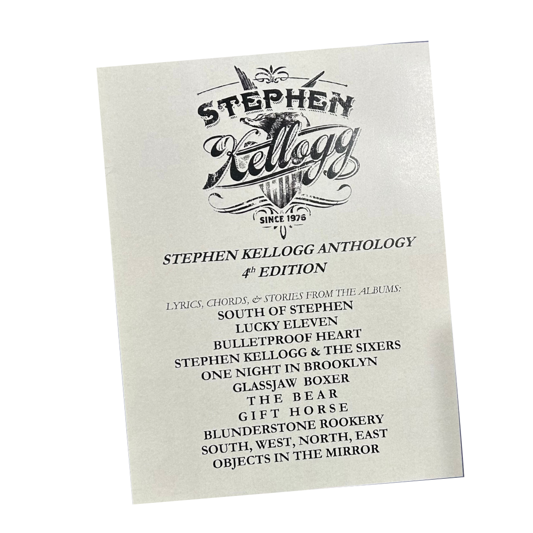 Stephen Kellogg Anthology 4th Edition