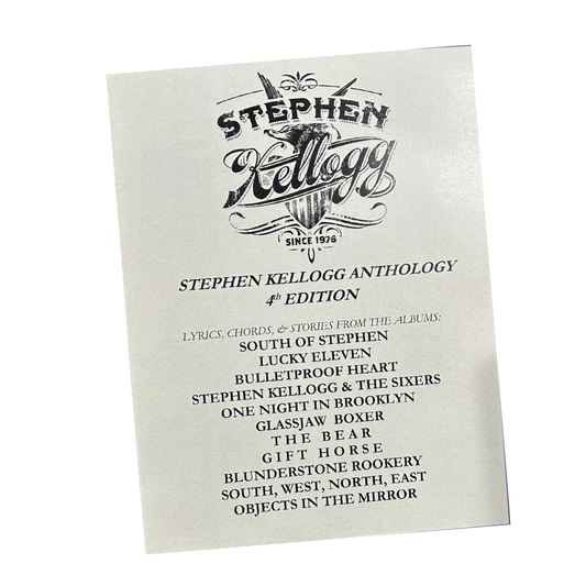 Stephen Kellogg Anthology 4th Edition