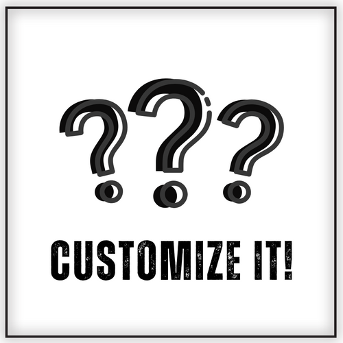 Customize It!